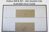 Datsun 520, 521 Front Door Cards - Single and Double Cab Ute Trim Panels